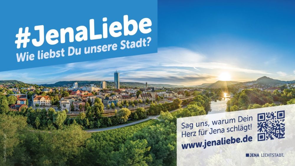 Grafik #JenaLiebe. Wie liebst du unsere Stadt? Sag uns, warum dein Herz für Jena schlägt! www.jenaliebe.de