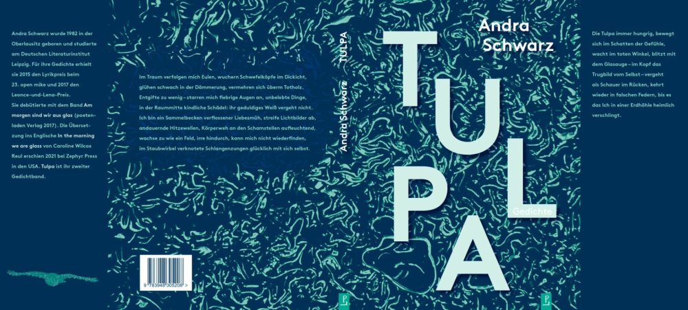 Einband des Gedichtsbandes Tulpa von Andra Schwarz mit Klappentext und ISBN-Nummer in blau und grün gehalten